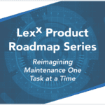Product Roadmap Series | Reimagining Maintenance One Task at a Time