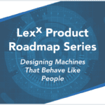 Product Roadmap Series | Designing Machines that Behave like People