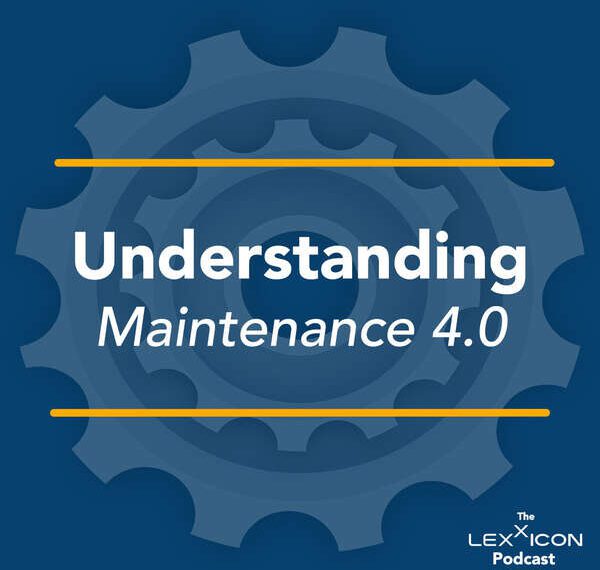 Understanding Maintenance 4.0